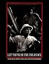 Let Truth Be the Prejudice: W. Eugene Smith, His Life and Photographs Let Truth Be the Prejudice: W. Eugene Smith, His Life and Photographs