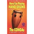 Ultimate Beginner Series Have Fun Playing Hand Drums: The Congas, Step Two