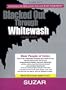Blacked Out Through Whitewash: Exposing the Quantum Deception/Rediscovering and Recovering Suppressed Melanated