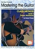 Mel Bay Mastering the Guitar Class Method Level 1 Theory Workbook
