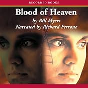Blood of Heaven | Bill Myers