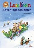 Lesel&ouml;wen Adventsgeschichten - Manfred Mai