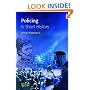 Policing: A Short History (Policing & Society)