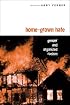 Home-Grown Hate: Gender and Organized Racism (Perspectives on Gender)