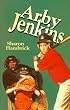 Arby Jenkins (Hambrick, Sharon, Arby Jenkins Series, Bk. 1.)
