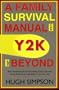 A Family Survival Manual for Y2K and Beyond