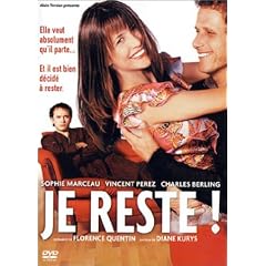Je reste !