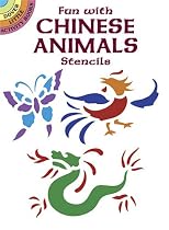 Fun with Chinese Animals Stencils (Dover Little Activity Books)