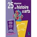 25 s�quences en histoire des arts cycle 3