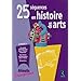 25 s�quences en histoire des arts cycle 3