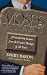 Moses on Management: 50 Leadership Lessons from the Greatest Manager of All Time