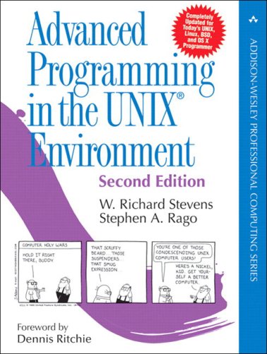 Advanced Programming in the UNIX(R) Environment (2nd Edition) (Addison-Wesley Professional Computing Series)