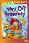 Way Off Broadway (Catdog Chapter Books)