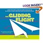 The Gliding Flight: 20 Excellent Fold and fly Paper Airplanes