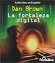 La Fortaleza Digital (Spanish Edition)