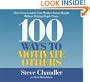 100 Ways to Motivate Others CD : How Great Leaders Can Produce Insane Results Without Driving People Crazy