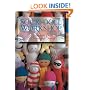 Sock Doll Workshop: 30 Delightful Dolls to Create and Cherish