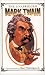 Books : The Unabridged Mark Twain