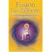 Fusion of the Five Elements: Meditations for Transforming Negative Emotions