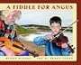 A Fiddle for Angus
