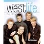 "Westlife": Our Story