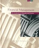 Financial Management: An Introduction to Principles and Practice
