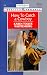 Book How To Catch A Cowboy (Harlequin American Romance, 772)