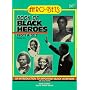 Book of Black Heroes from A to Z: An Introduction to Important Black Achievers for Young Readers