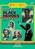 Book of Black Heroes from A to Z: An Introduction to Important Black Achievers for Young Readers
