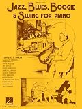 Jazz, Blues, Boogie & Swing for Piano