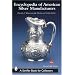 Encyclopedia of American Silver Manufacturers (Schiffer Book for Collectors)