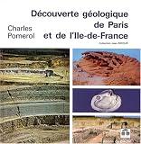 Carte géologique : Découverte géologique de Paris et de l Île-de-France