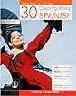 30 Days to Great Spanish (30 Days)