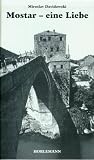 Produkt-Bild: Mostar, eine Liebe