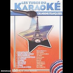 Les tubes du karaok� : Chansons fran�aises