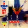 The In Sound From Way Out!