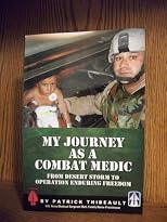 My Journey as a Combat Medic: From Desert Storm to Operation Enduring Freedom