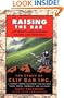 Raising the Bar: Integrity and Passion in Life and Business: The Story of Clif Bar & Co.