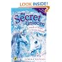 A Touch of Magic: AND Snowy Dreams (My Secret Unicorn)