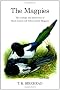 The Magpies: The Ecology and Behaviour of Black-billed and Yellow-billed Magpies