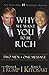 Why We Want You To Be Rich: Two Men One Message, Paperback
