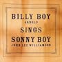 Billy Boy Sings Sonny Boy