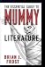 Books : The Essential Guide to Mummy Literature