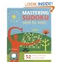 Mastering Sudoku: 52 Steps to Becoming a Sudoku Wizard (Week by Week) (Paperback).