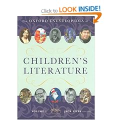 The Oxford Encyclopedia of Children's Literature: 4 volumes: print and e-reference editions available