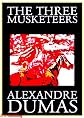 The Three Musketeers (Illustrated by F.C. Tilney)