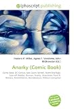 Anarky (Comic Book): Comic Book, DC Comics, Alan Grant (Writer), Norm Breyfogle, Spin-off (Media), Batman, Anarky, Anarchism, Frank R. Wallace, Antimilitarism, Homelessness, Political Corruption