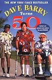 Dave Barry Turns 50