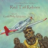 Red Tail Reborn Official Motion Picture Soundtrack