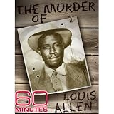 60 Minutes - The Murder of Louis Allen (April 10, 2011)